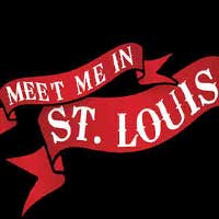 Meet Me in St. Louis